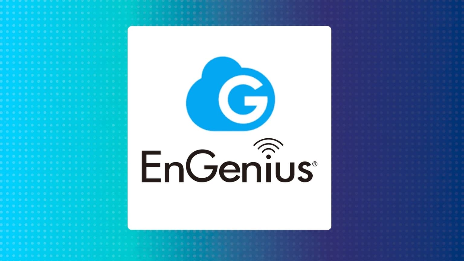 EnGenius Network Master Class